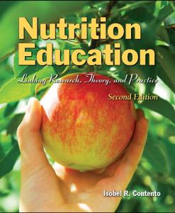 Nutrition Education: Linking Research, Theory, and Practice, Second Edition