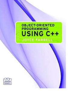 Object-Oriented Programming Using C++ , Fourth Edition