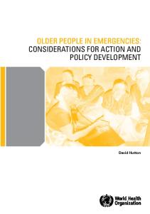 Older People in Emergencies: Considerations for Action and Policy Development
