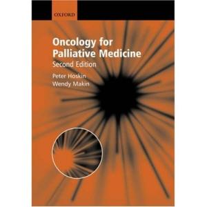 Oncology for Palliative Medicine (Oxford Medical Publications)
