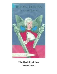 Opal-Eyed Fan