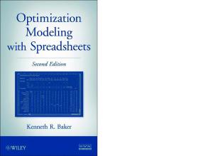 Optimization Modeling with Spreadsheets, Second Edition