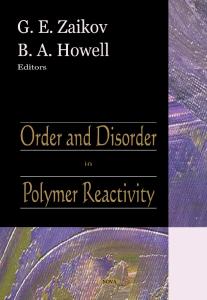 Order And Disorder in Polymers Reactivity