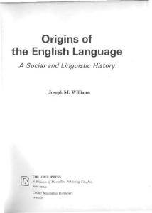 Origins of the English language, a social and linguistic history