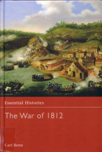 Osprey Essential Histories 041 - The War Of 1812
