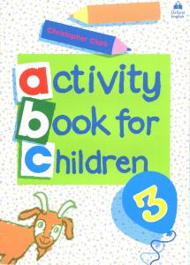 Oxford Activity Books for Children: Book 3 (Bk. 3)