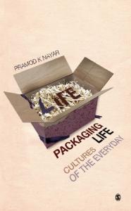 Packaging Life: Cultures of the Everyday
