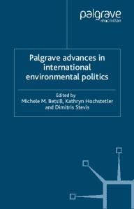 Palgrave Advances in International Environmental Politics