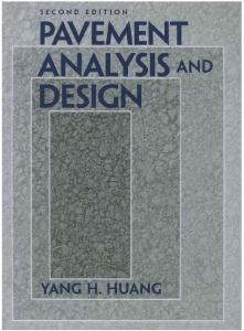 Pavement Analysis and Design (2nd Edition)