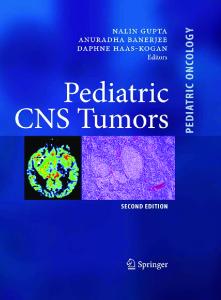 Pediatric CNS Tumors, 2nd Edition (Pediatric Oncology)
