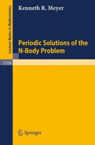 Periodic Solutions of the N-Body Problem