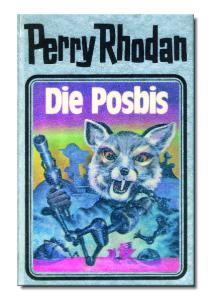 Perry Rhodan 16: Die Posbis