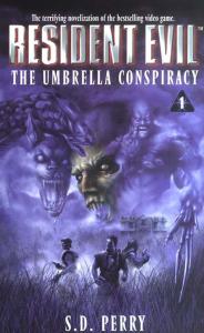 Perry, S. D. - Resident Evil 01 - The Umbrella Conspiracy