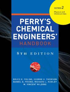 Perry's Chemical Engineers' Handbook Section 2: Physical and Chemical Data