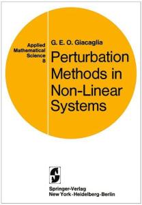 Perturbation Methods in Non-Linear Systems (Applied Mathematical Sciences 8)