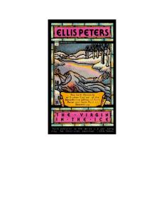 Peters, Ellis - Brother Cadfael 06 - Virgin in the Ice, The