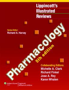 Pharmacology, 5th Edition (Lippincott’s Illustrated Reviews)