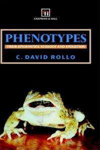 Phenotypes: Their Epigenetics, Ecology and Evolution