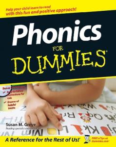 Phonics for Dummies (For Dummies (Career Education))