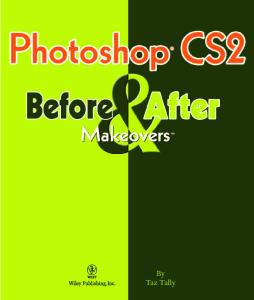 Photoshop CS2 Before & After Makeovers