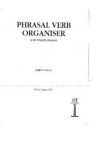 Phrasal Verb Organiser: With Mini-Dictionary