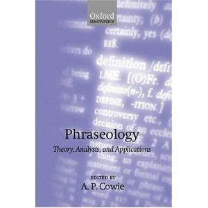 Phraseology: Theory, Analysis, and Applications