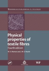 Physical Properties of Textile Fibres, Fourth Edition