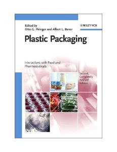 Plastic Packaging: Interactions with Food and Pharmaceuticals