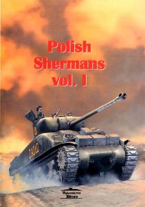 Polish Shermans, Vol.1