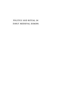 Politics and Ritual in Early Medieval Europe (History Series, 42)