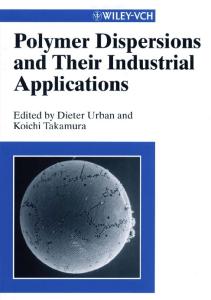 Polymer Dispersions and Their Industrial Applications