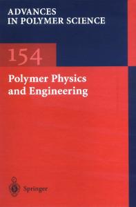 Polymer Physics And Engineering