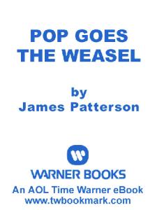 Pop! Goes the Weasel (The Alex Cross Series - Book 05 - 1999)