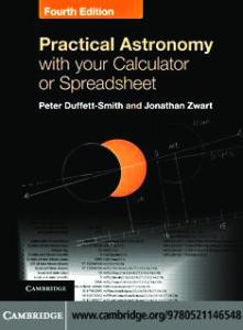 Practical Astronomy with your Calculator or Spreadsheet, 4th Edition