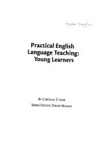 Practical English Language Teaching: PELT Young Learners