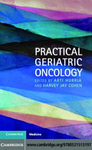 Practical Geriatric Oncology (Cambridge Medicine)