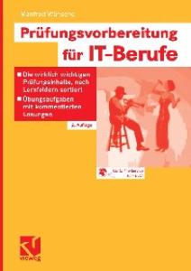 Prüfungsvorbereitung für IT-Berufe, 2.Auflage  GERMAN