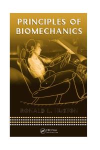 Principles of Biomechanics (Dekker Mechanical Engineering)