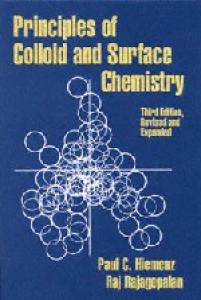 Principles of colloid and surface chemistry