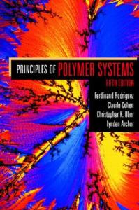 Principles of polymer systems, Volume 1