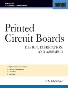 Printed Circuit Boards: Design, Fabrication, and Assembly