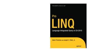 Pro LINQ: Language Integrated Query in C# 2010