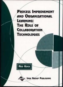 Process Improvement and Organizational Learning: The Role of Collaboration Technologies