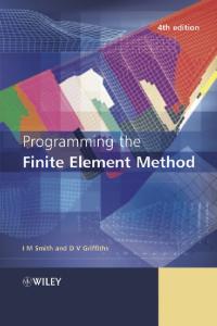 Programming the Finite Element Method, 4th ed