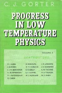 Progress in Low Temperature Physics, Volume 3
