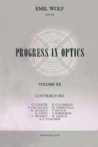 Progress in Optics, Vol. 20
