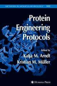 Protein Engineering Protocols (Methods in Molecular Biology)