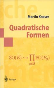 Quadratische Formen (Springer-Lehrbuch Masterclass)
