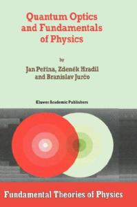Quantum optics and fundamentals of physics