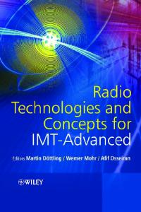 Radio Technologies and Concepts for IMT-Advanced